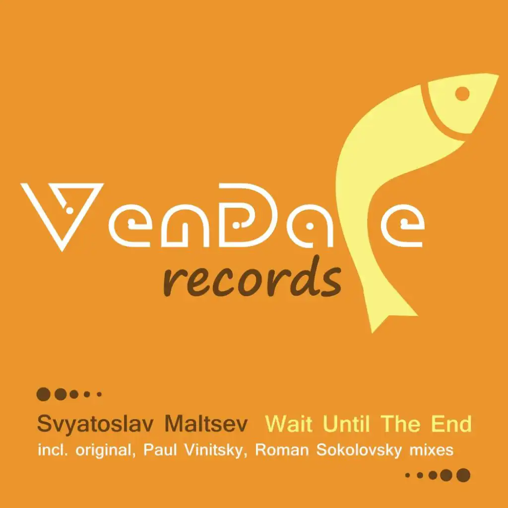 Wait Until The End (Paul Vinitsky Remix)