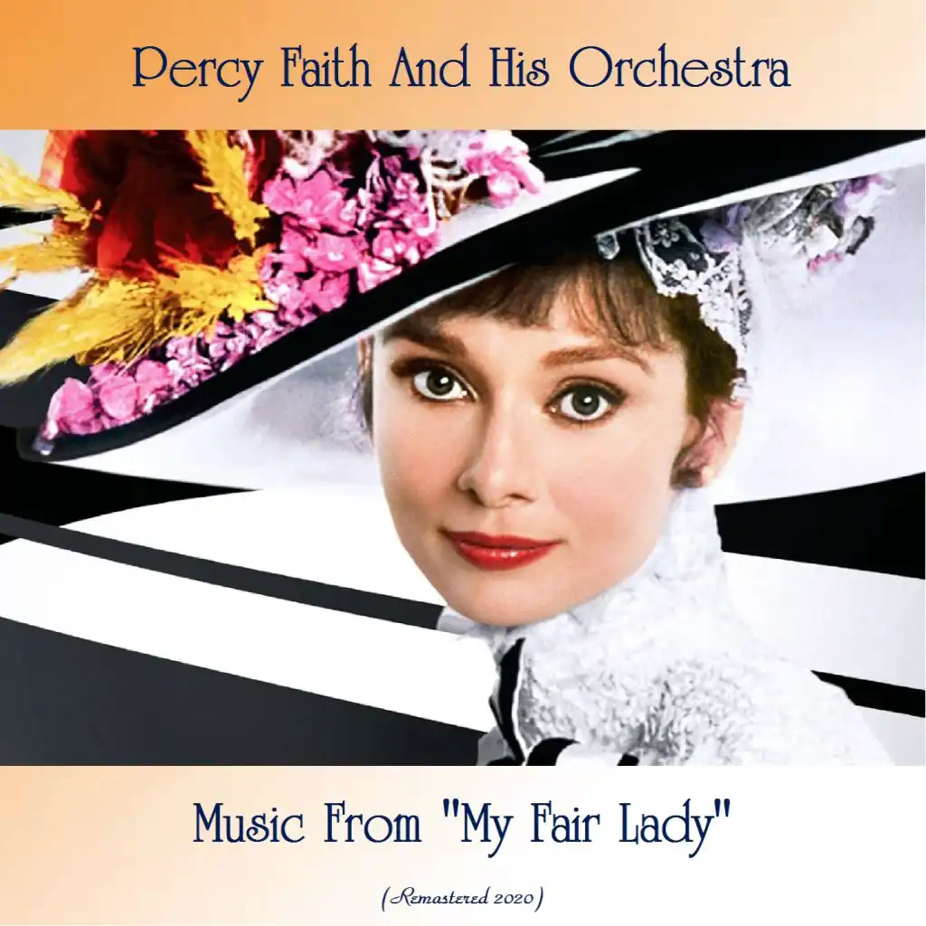 Music From "My Fair Lady" (Remastered 2020)