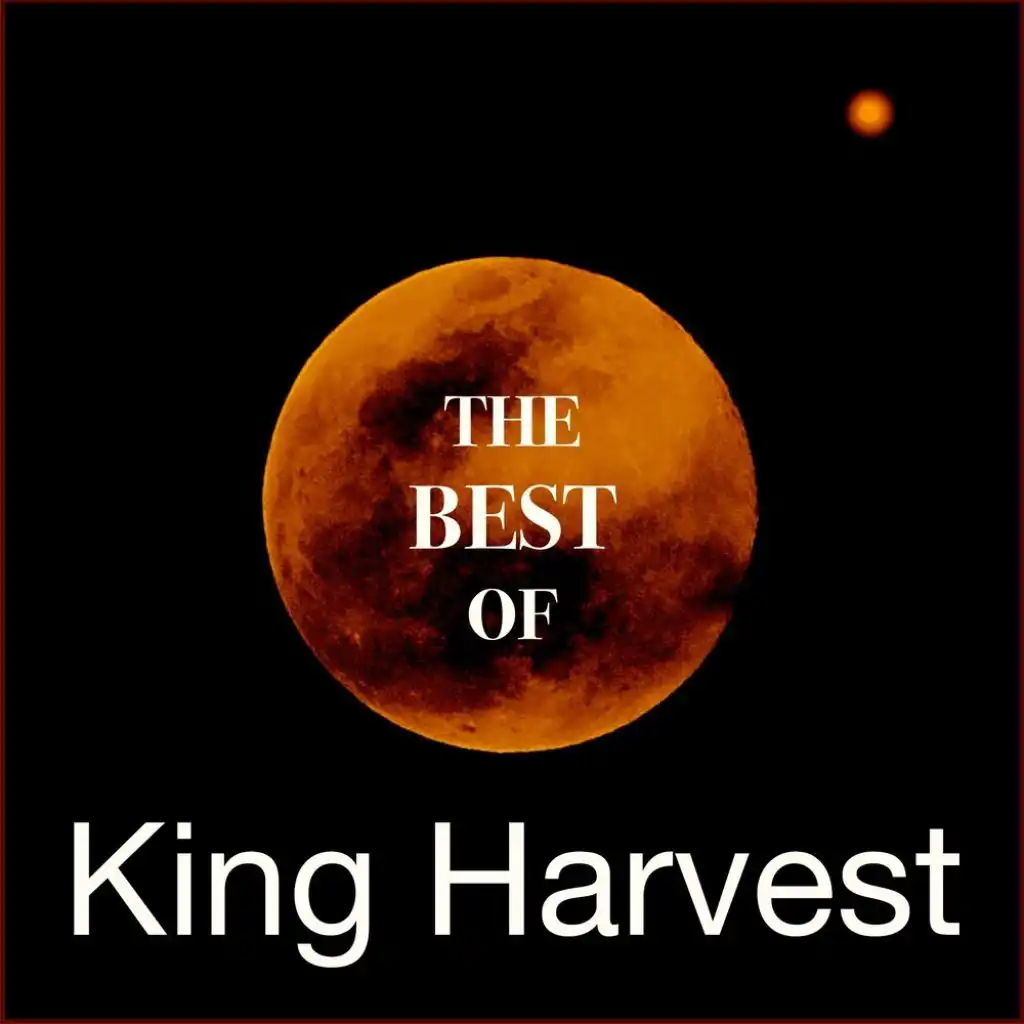 The Best of King Harvest