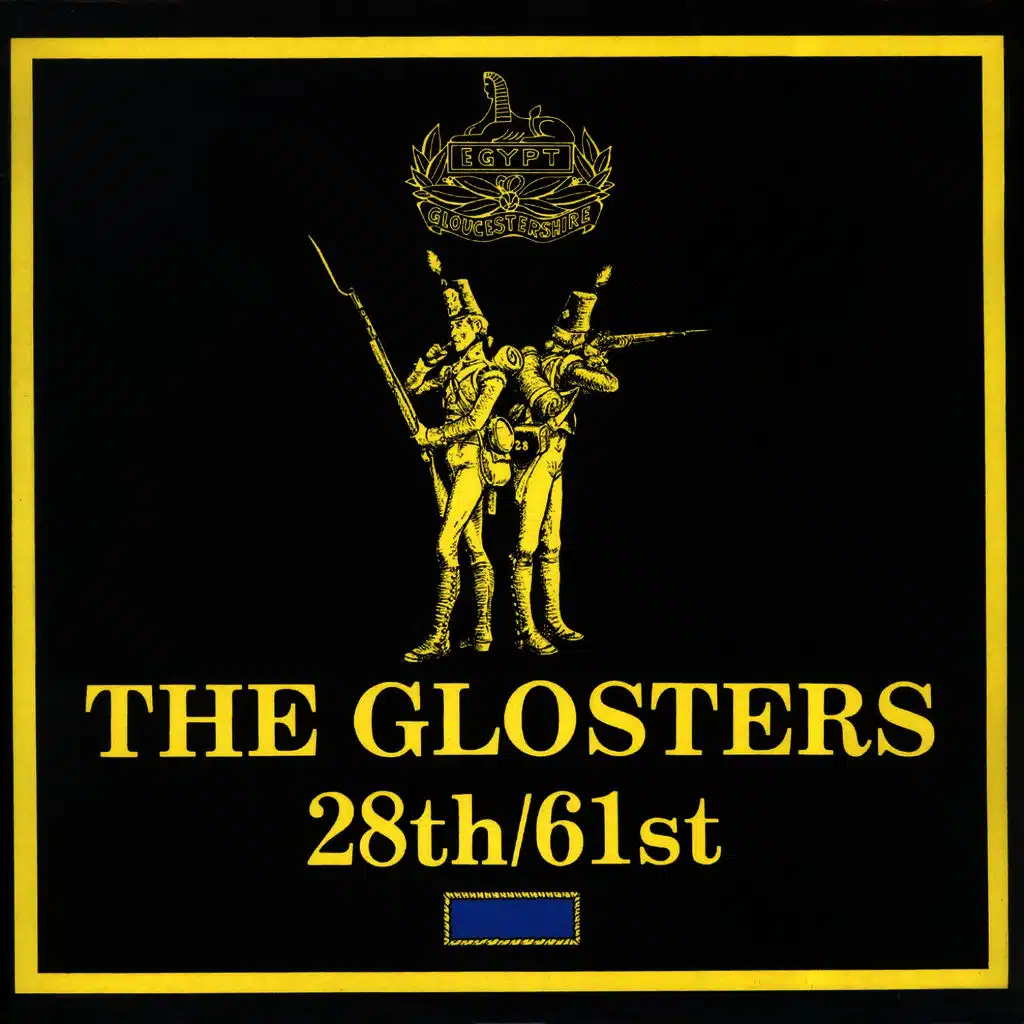 The Glosters - 28th / 61st