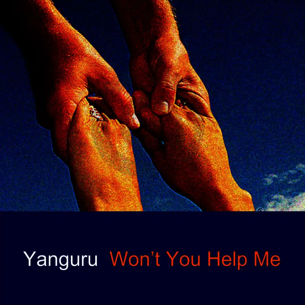 Won't You Help Me