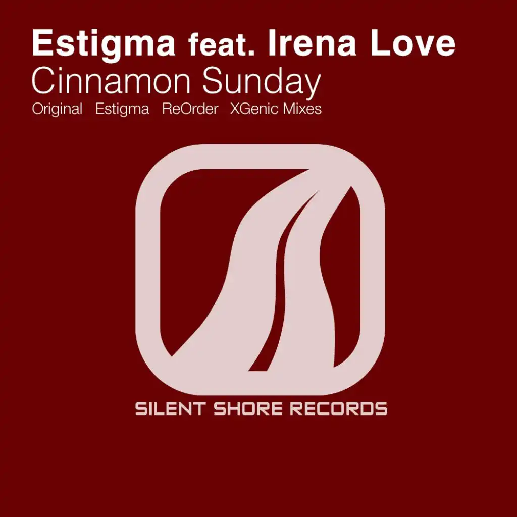 Cinnamon Sunday (XGenic Remix) [feat. Irena Love]