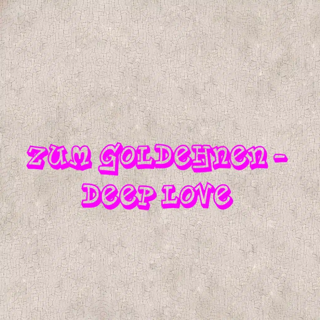 Deep Love