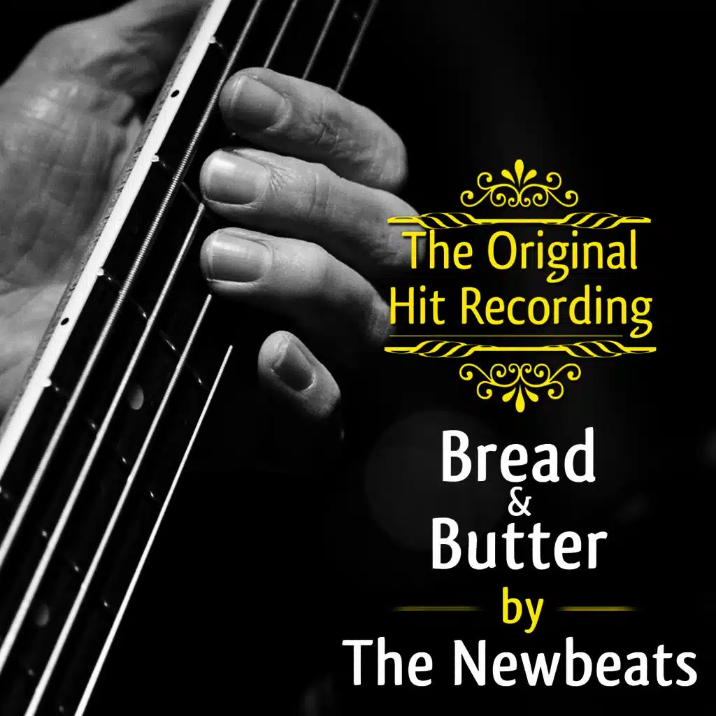 Bread and Butter song