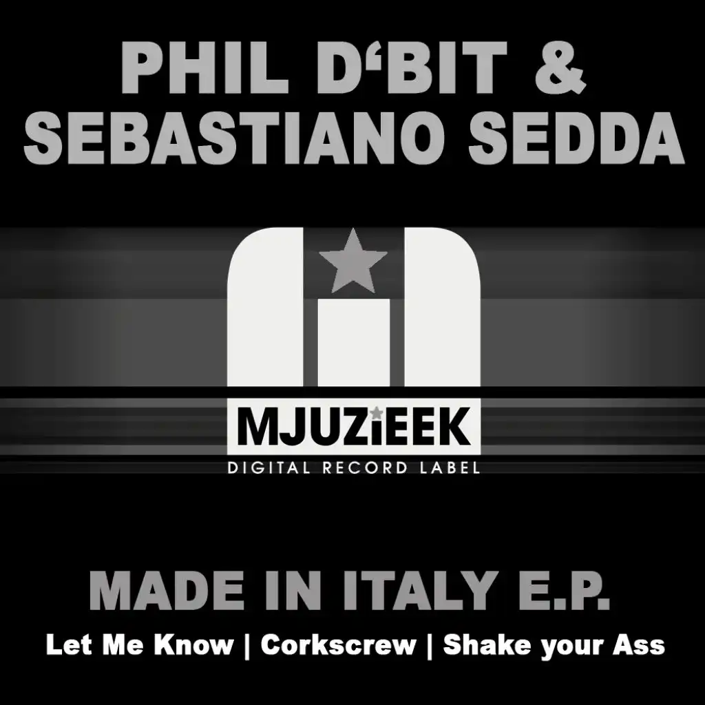 Let Me Know (feat. Phil d'bit & Sebastiano Sedda)