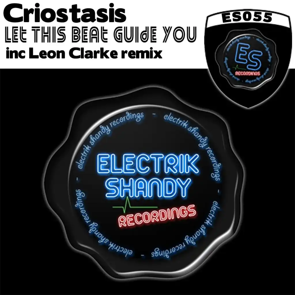 Let This Beat Guide You (Leon Clarke Remix)