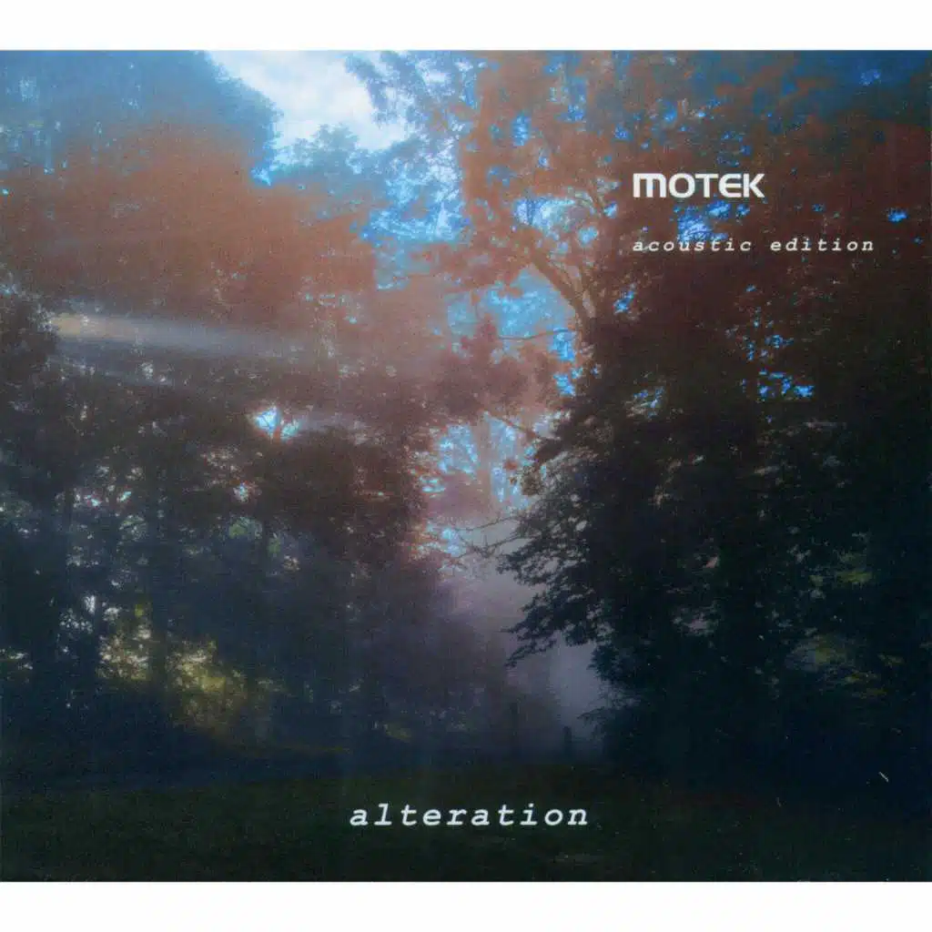 Alteration (The Motek Acoustic Edition)