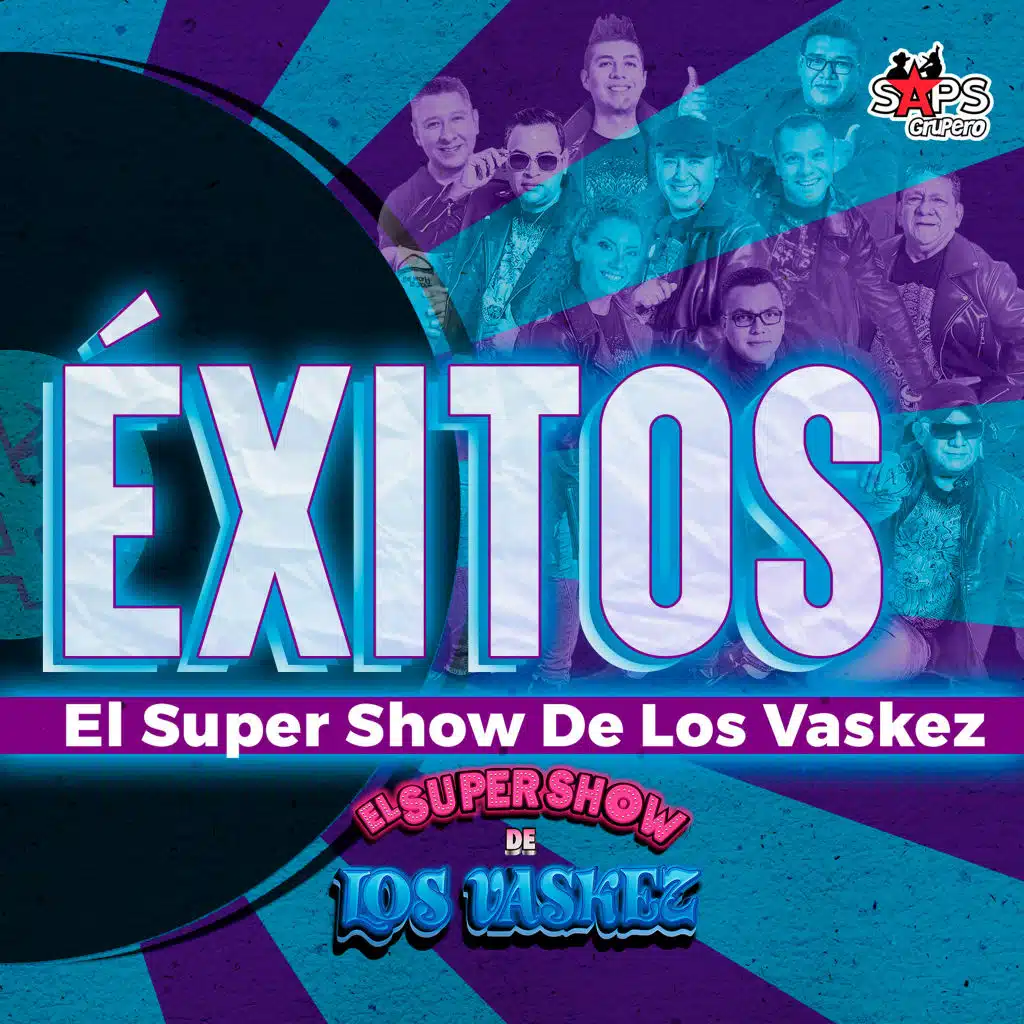 Éxitos el Super Show de los Vaskez