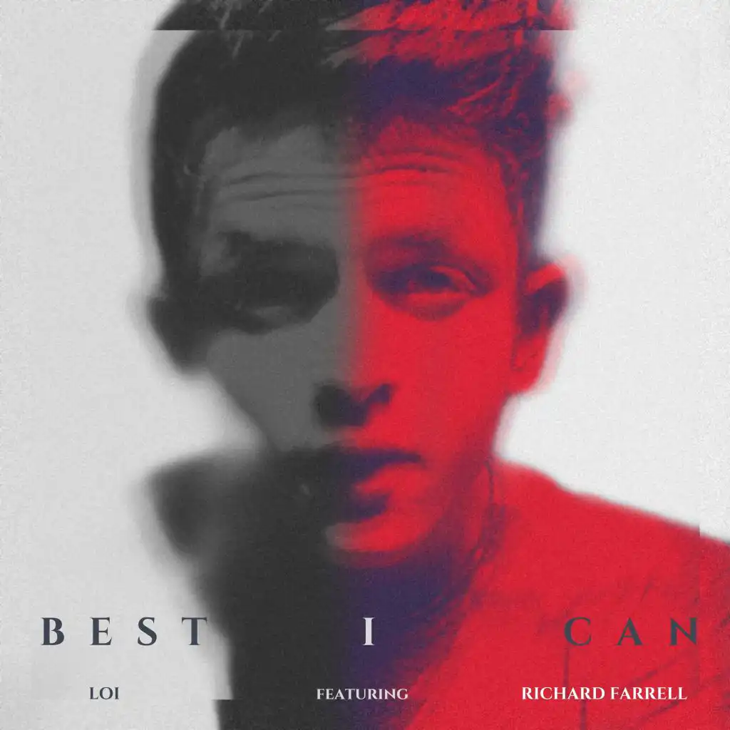 Best I Can (feat. Richard Farrell)