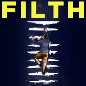 Filth (Original Motion Picture Soundtrack)