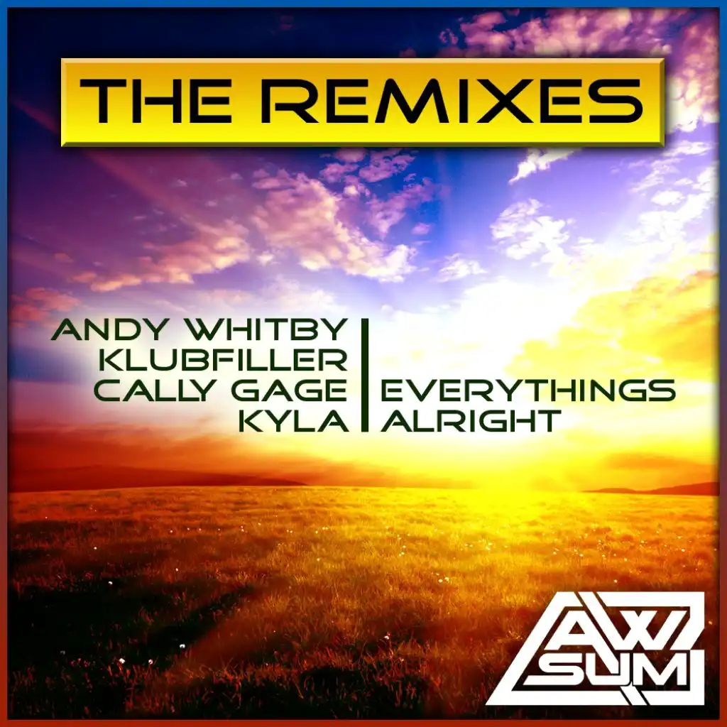 Everything's Alright (Tom Brown Remix) [feat. Kyla]