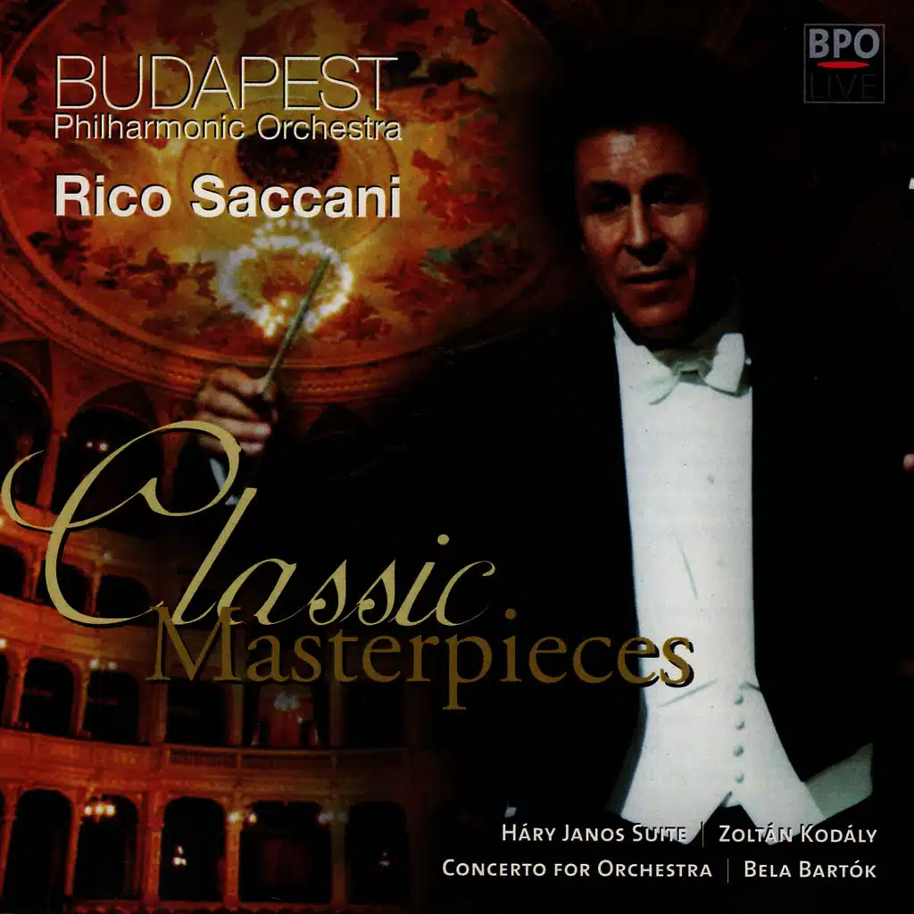 Kodály - Hary Janos Suite & Bartók - Concerto for Orchestra