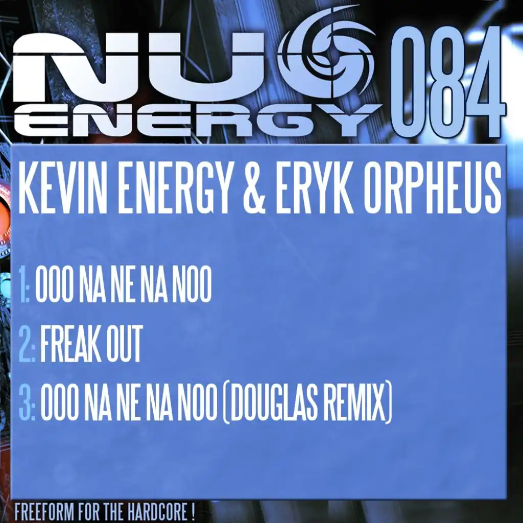 Freak Out (feat. Kevin Energy & Eryk Orpheus)
