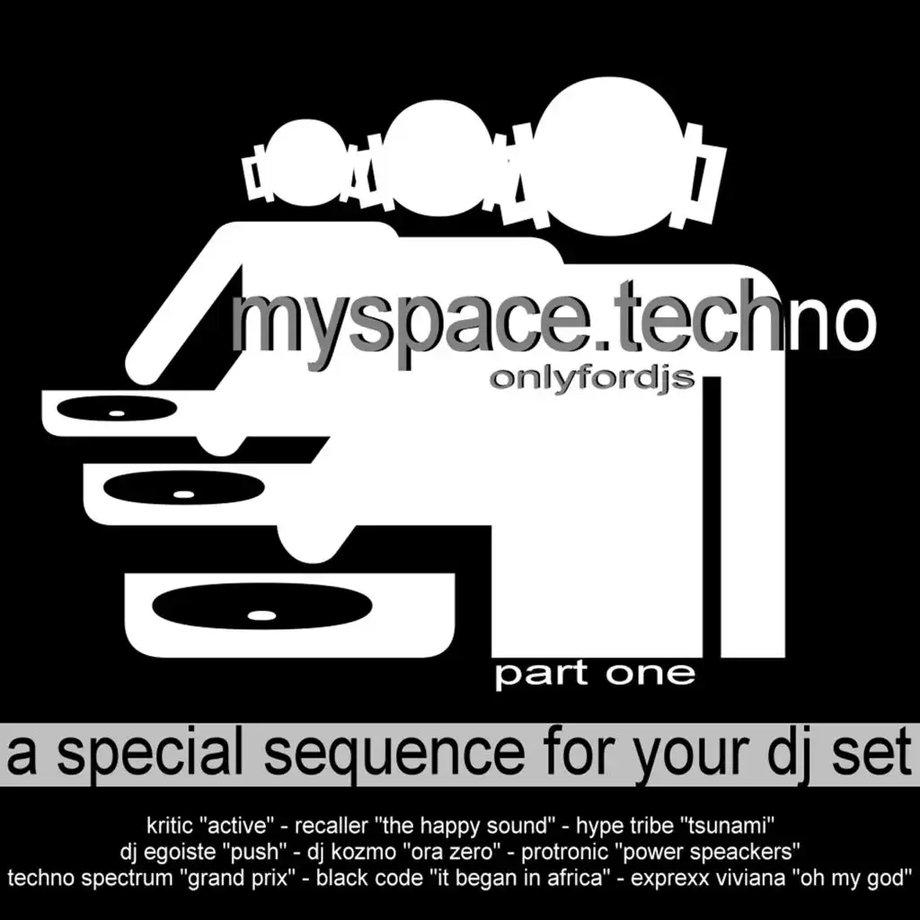 Myspace Techno (Part One)