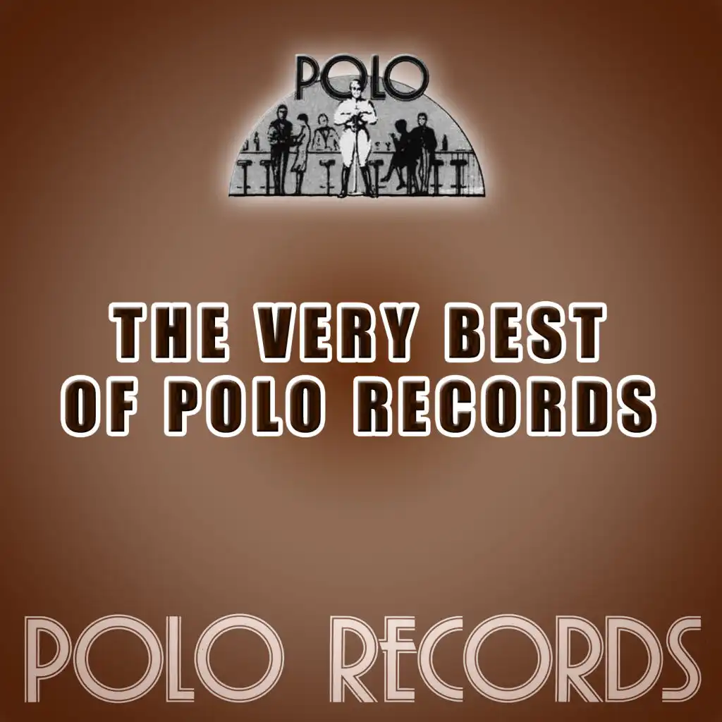 The Very Best of Polo Records