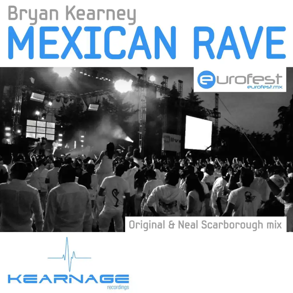 Mexican Rave (Neal Scarborough Remix)