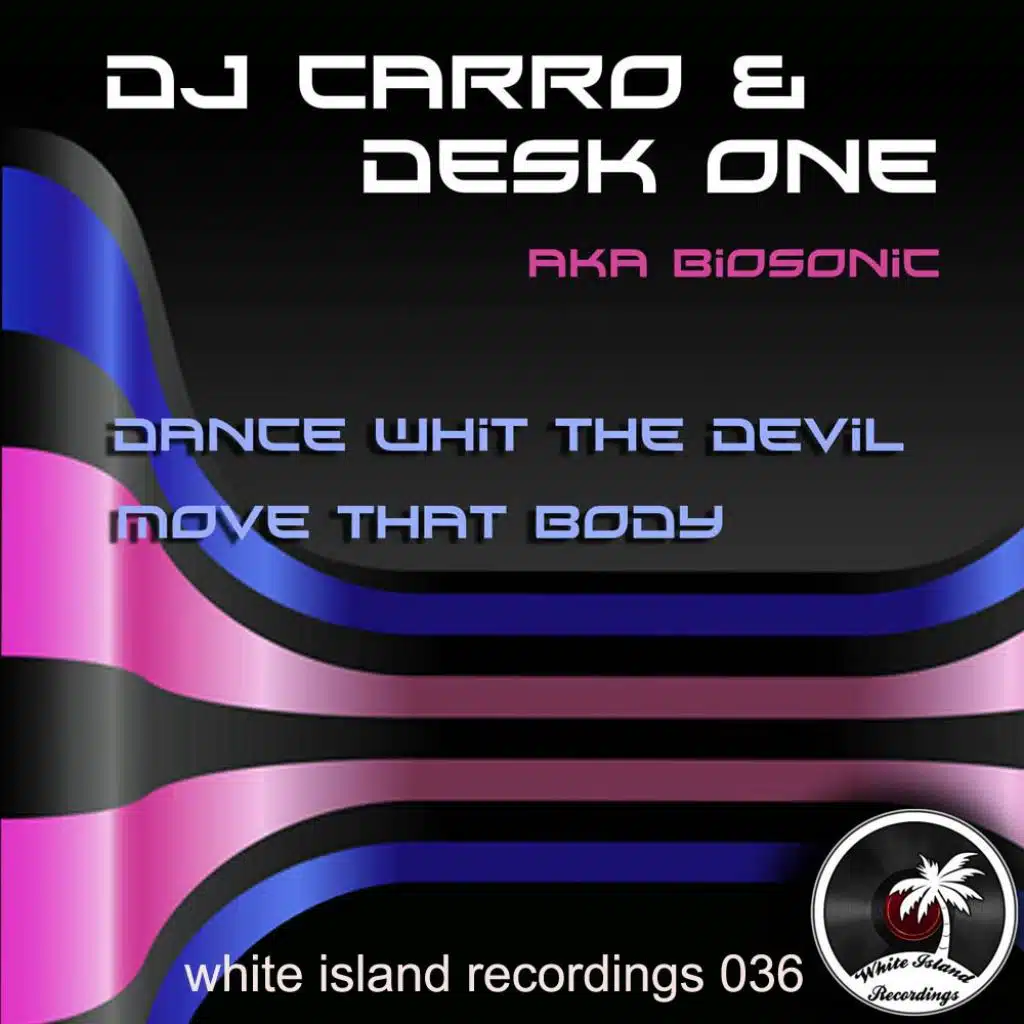 Dj Carro & Dj Desk One aka Biosonik