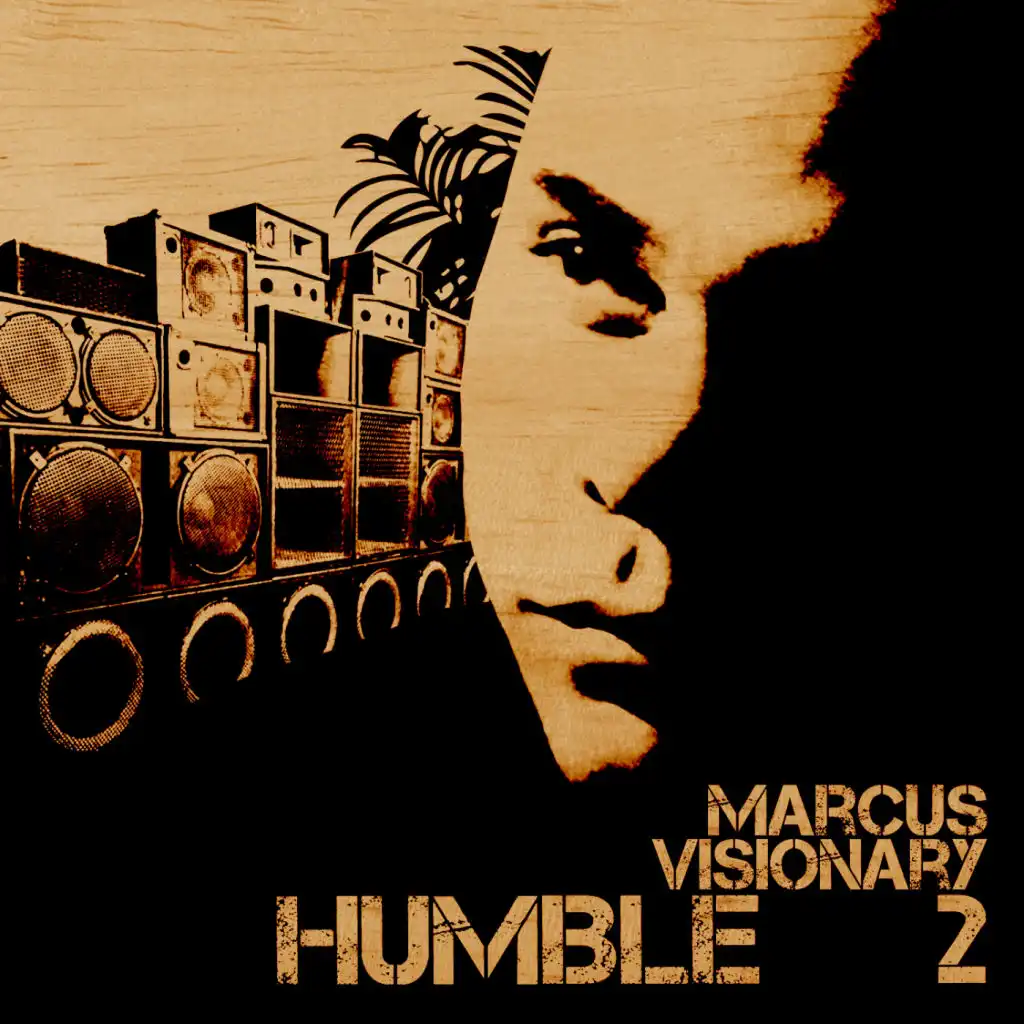 Humble (feat. Jahdan, Messenger Selah & Marcus Visionary)