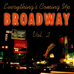 Everything's Coming up Broadway: Best-Loved Musicals, Vol. 2