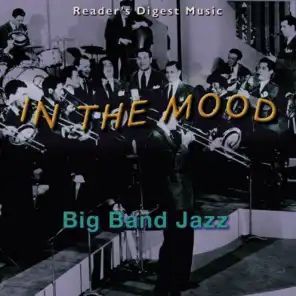 In The Mood: Big Band Jazz