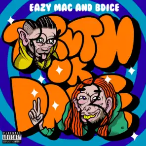 Eazy Mac & Bdice