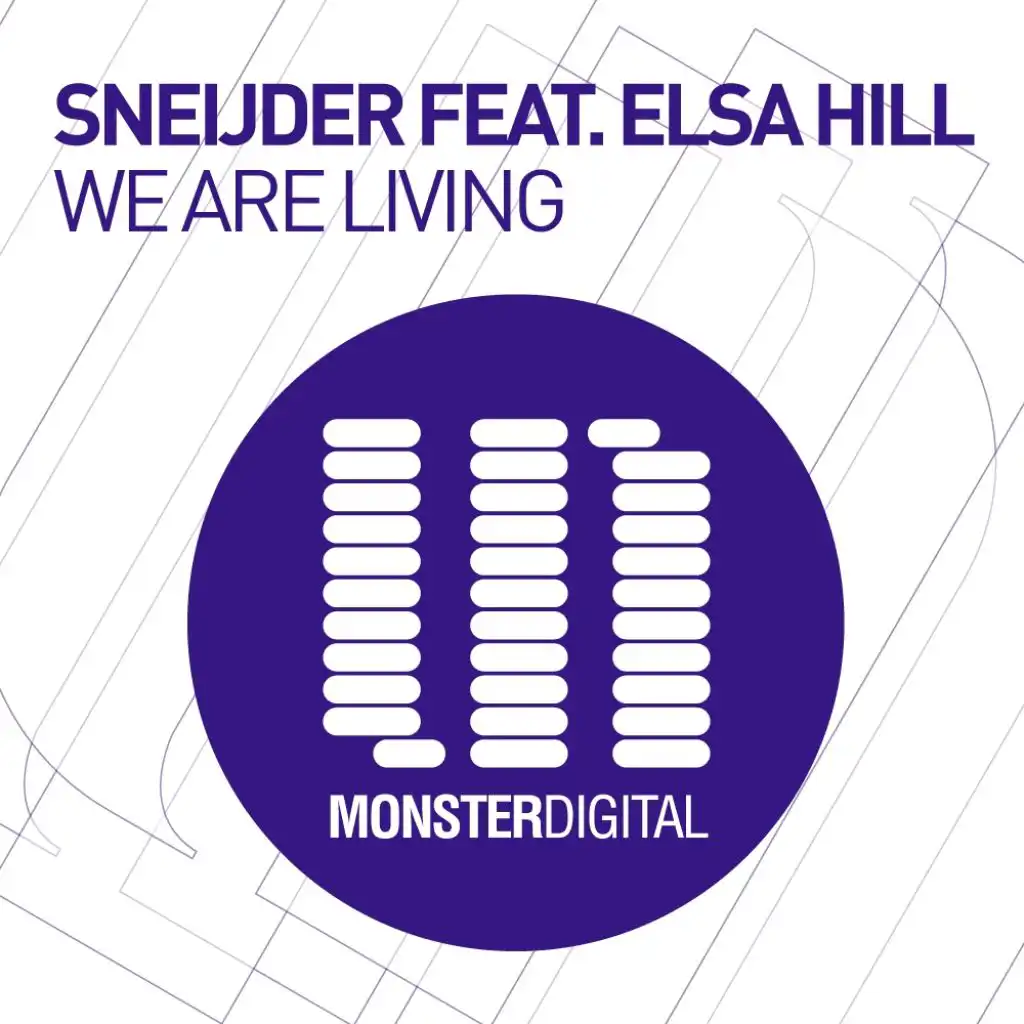 We Are Living (Lost Mix) [feat. Elsa Hill & Sneijder]