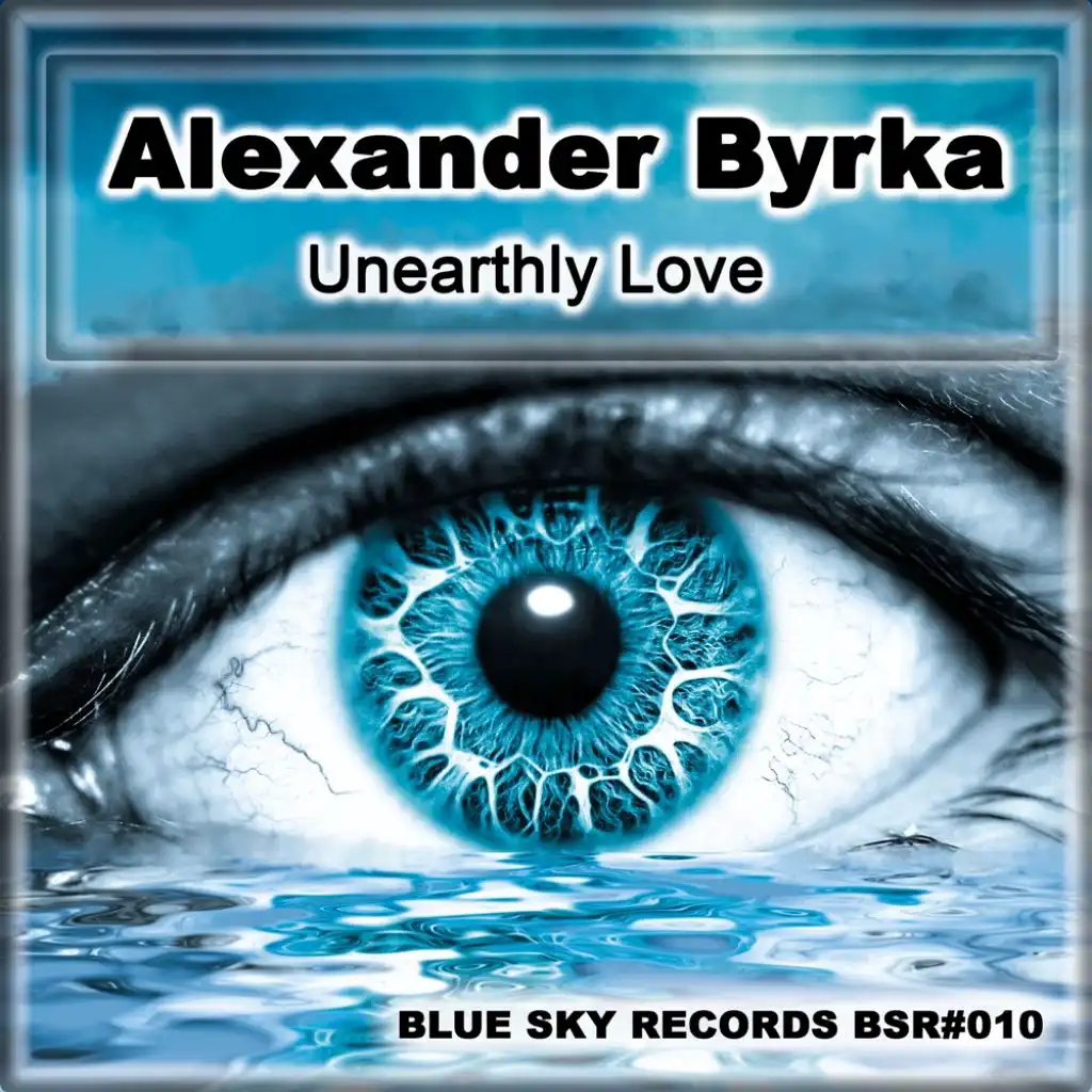 Unearthly Love (Biotones Remix)