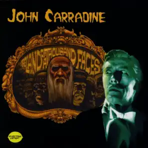 John Carradine - Land Of A Thousand Faces