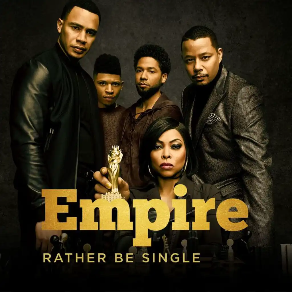 Rather Be Single (From "Empire: Season 5") [feat. Katlynn Simone]
