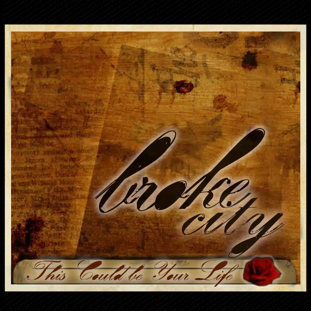 This Could Be Your Life