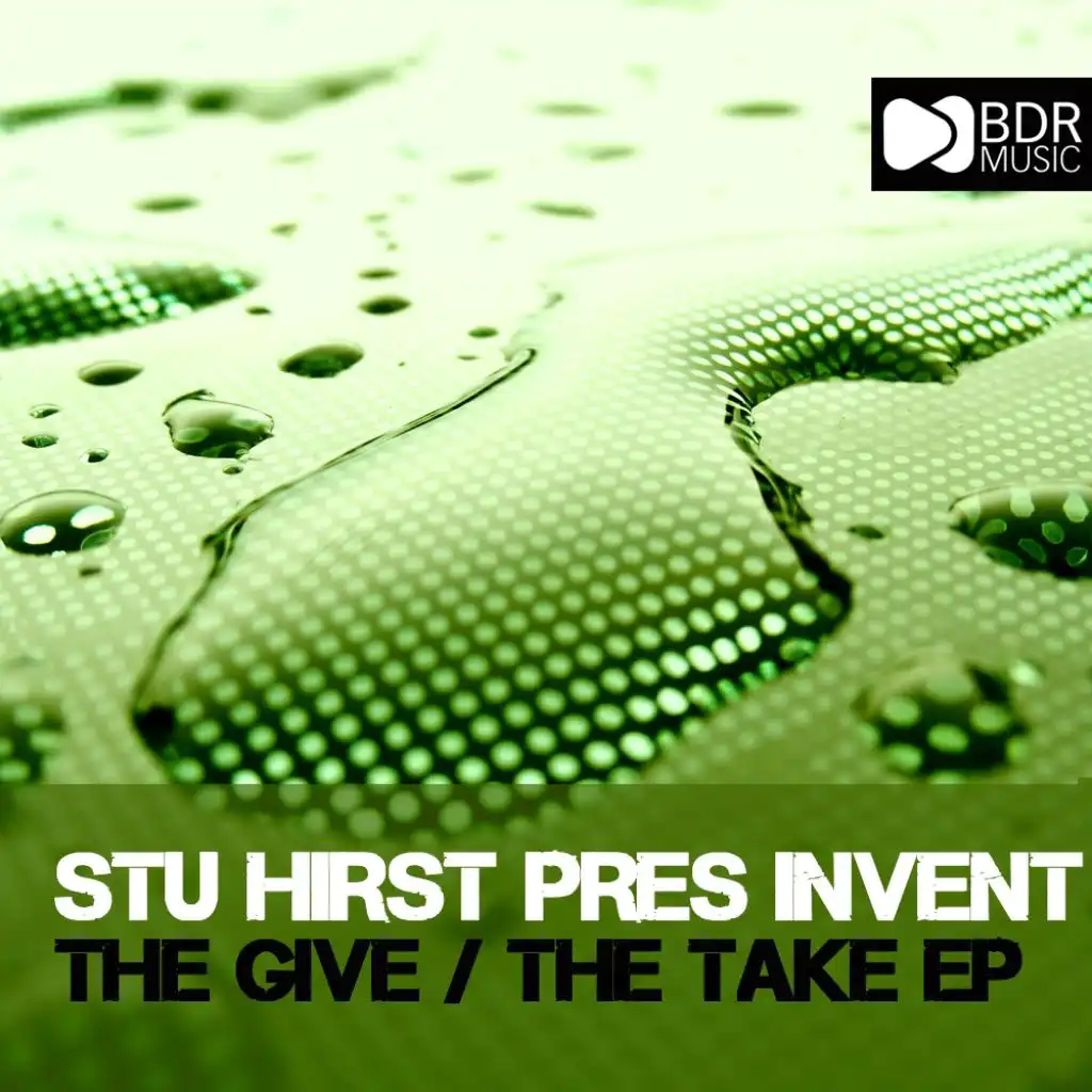 The Take (feat. Stu Hirst & Invent)