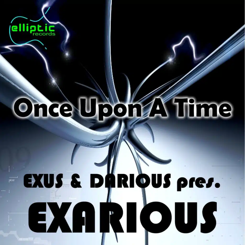 Once Upon A Time (Radio Edit) [feat. Exus, Darious & Exarious]
