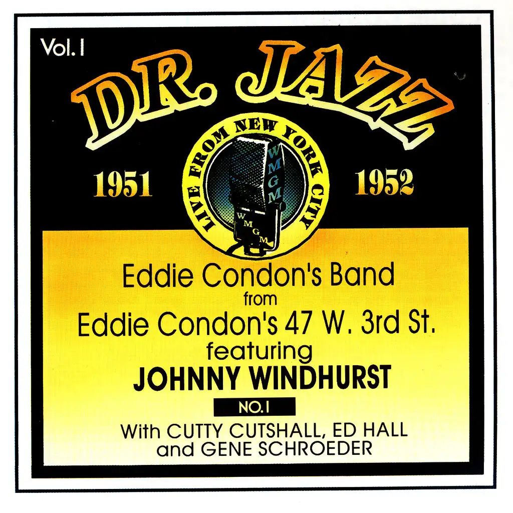 Dr. Jazz, Vol. 1 (feat. Johnny Windhurst, Ed Hall, Cutty Cutshall & Gene Schroeder)