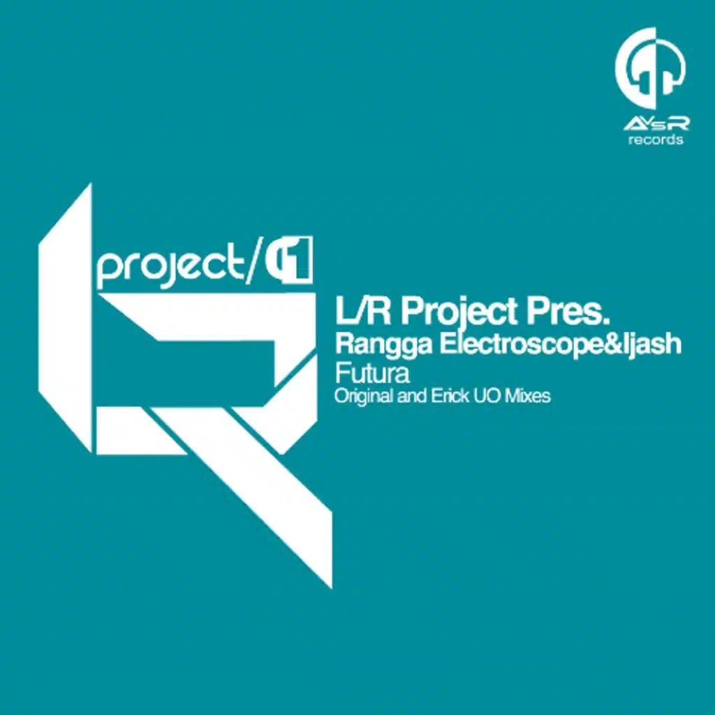 Futura (feat. L/R Project, Rangga Electroscope & Ijash)