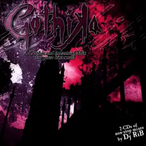 Gothika: A Gothic And Industrial Mix For Your Lost Soul