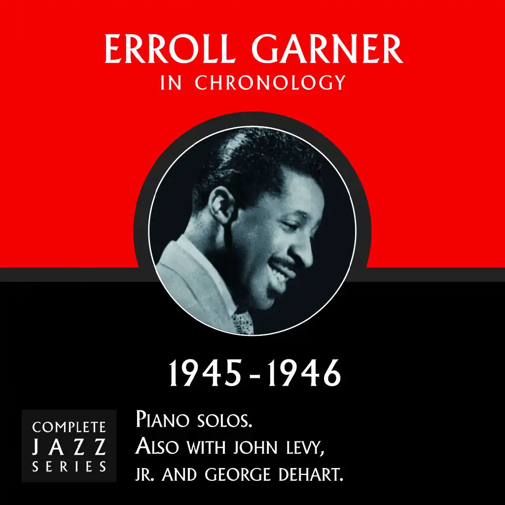 Complete Jazz Series 1945 - 1946