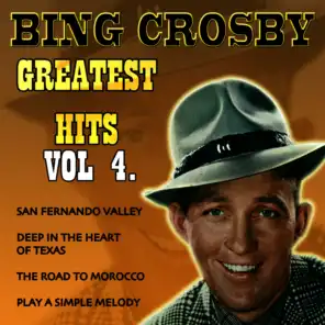 Greatest Hits Of  Bing Crosby Vol.4