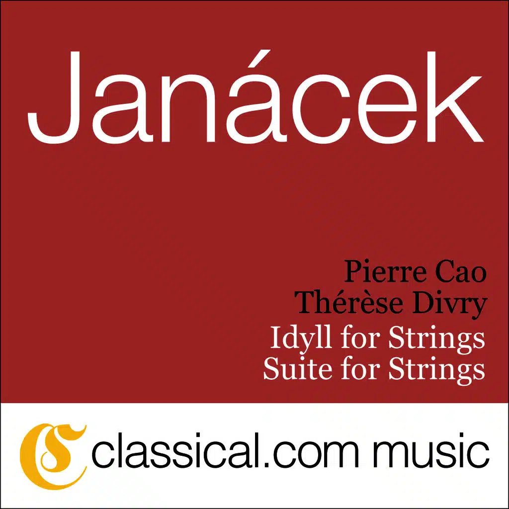 Leoš Janácek, Idyll For Strings, Vi/3
