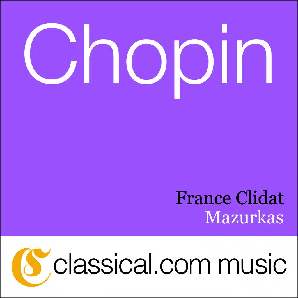 Fryderyk Franciszek Chopin, 4 Mazurkas, Op. 6
