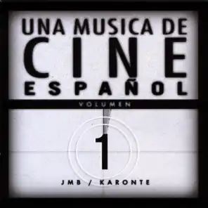 Una Música De Cine Español, Volumen 1