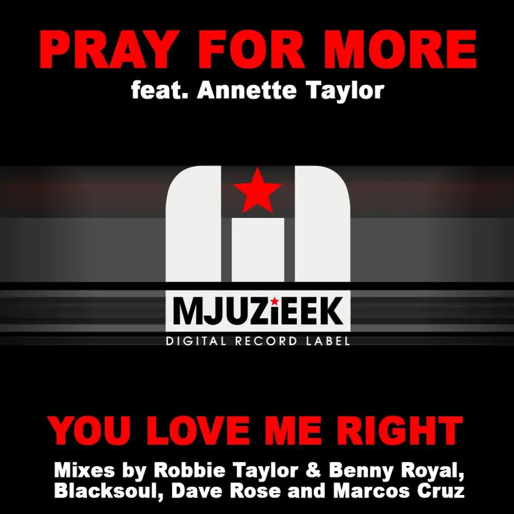 You Love Me Right (Marcos Cruz Loves You Remix) [feat. Annette Taylor]