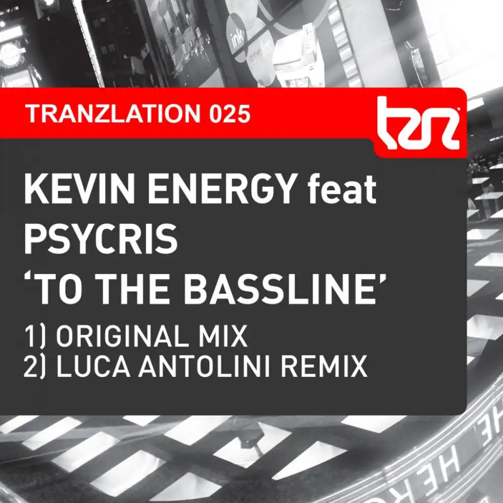 To The Bassline (Luca Antolini Remix) [feat. Psycris]