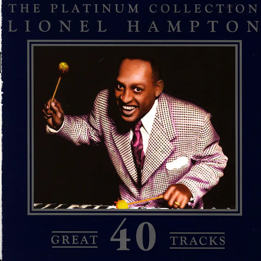 The Platinum Collection - Lionel Hampton