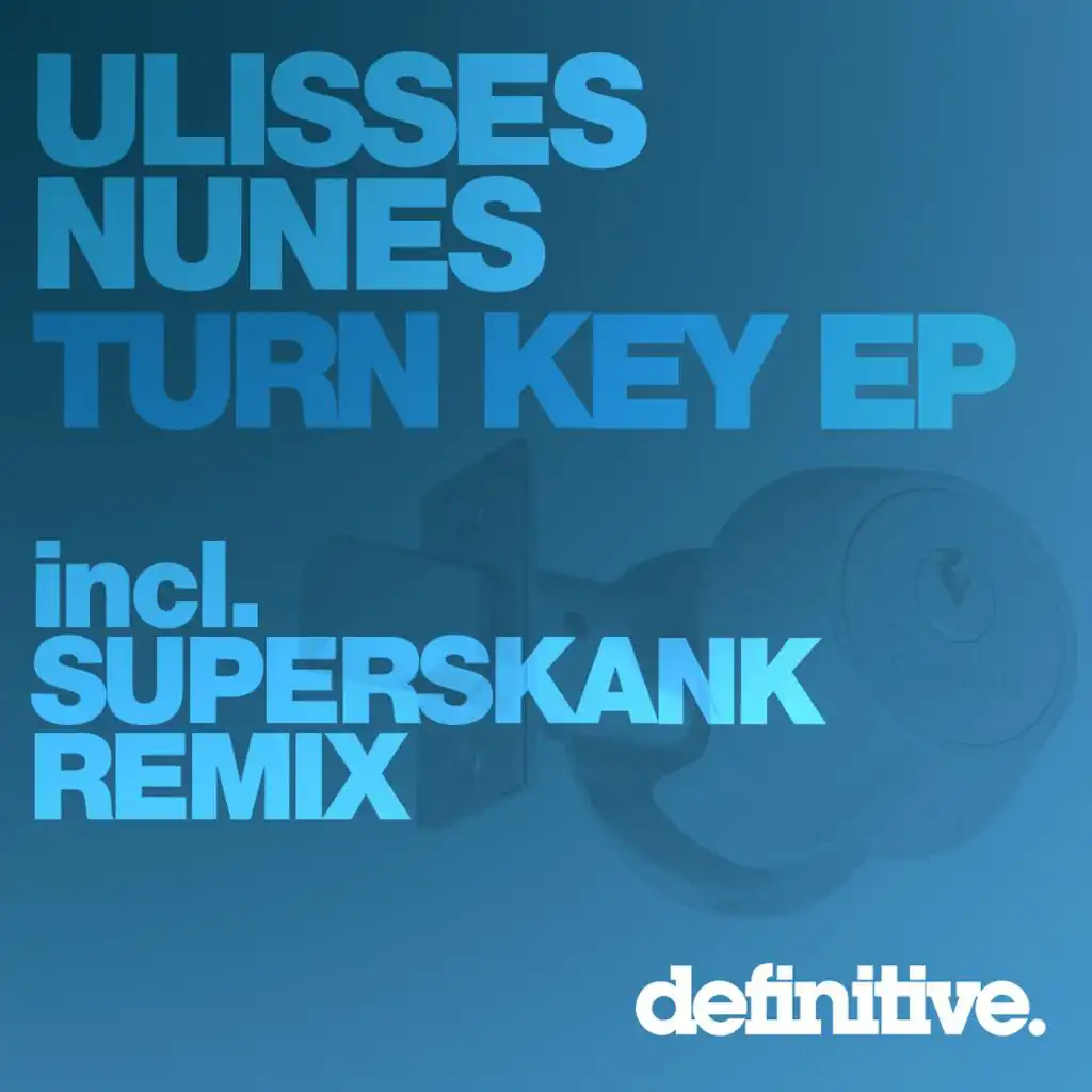 Turn Key (Superskank Remix)