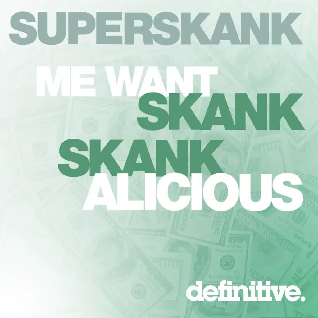 Me Want Skank EP