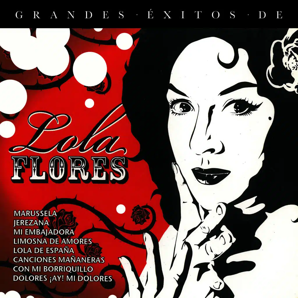 Grandes Éxitos de Lola Flores
