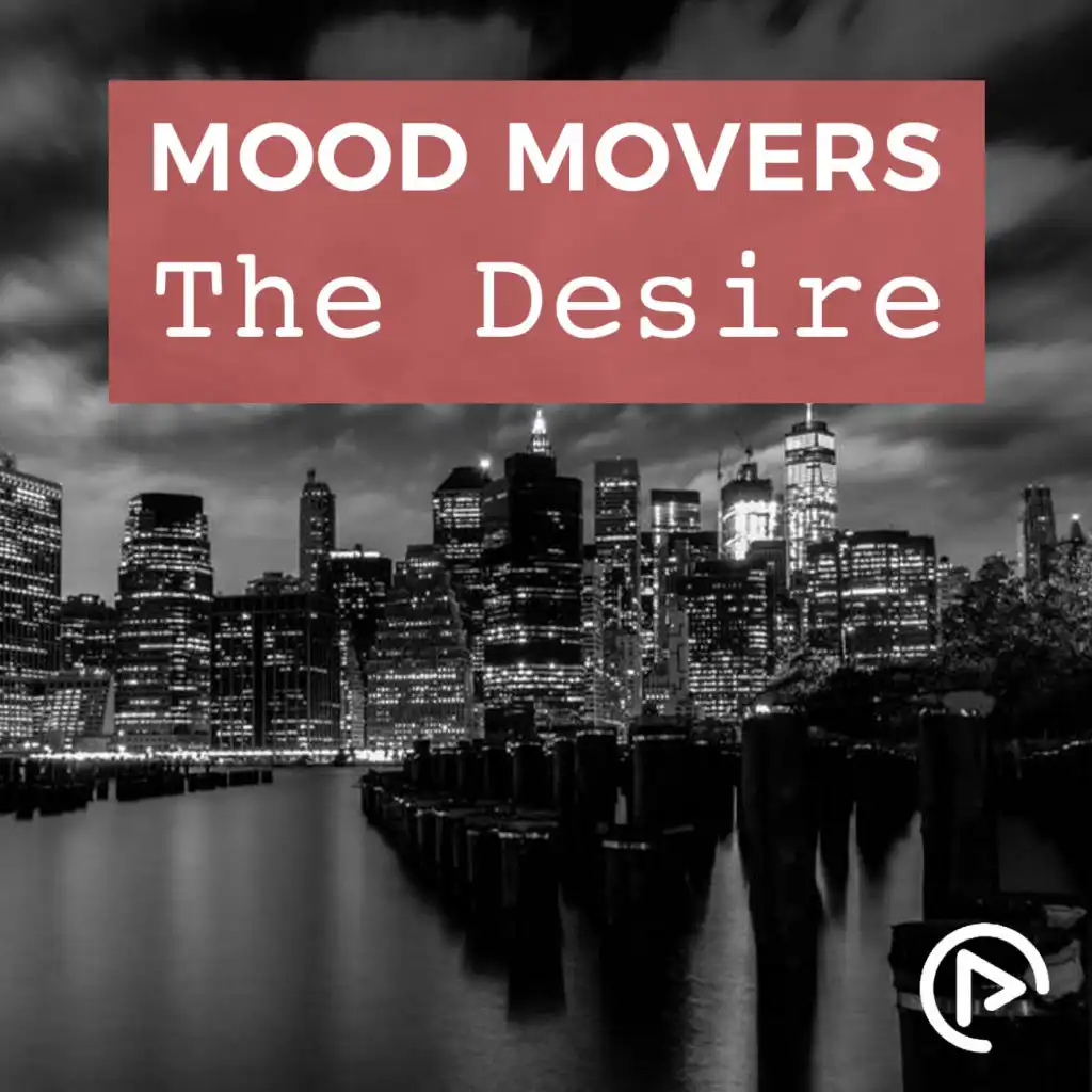 The Desire (Mood Mix)