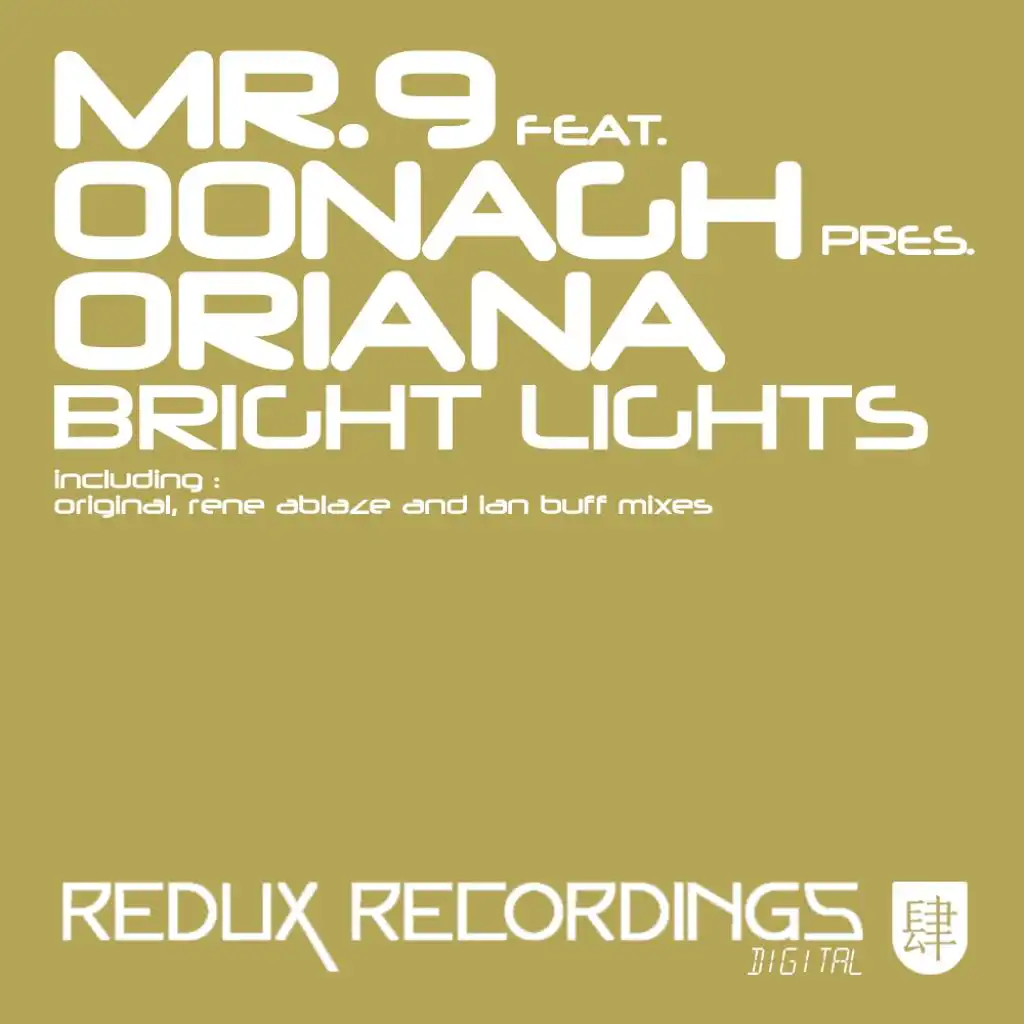 Bright Lights (feat. Oonagh, Mr.9 & Oriana)