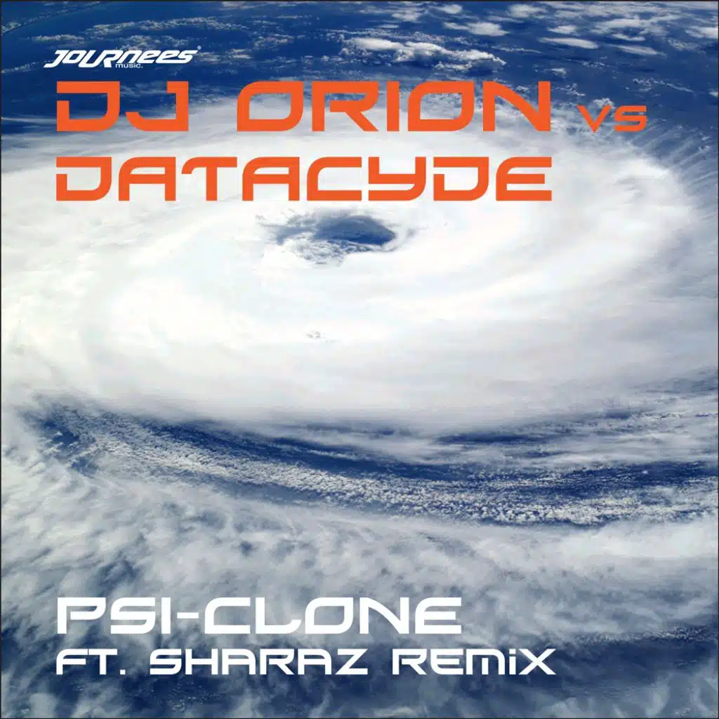Psi-Clone (feat. DJ Orion & Datcyde)