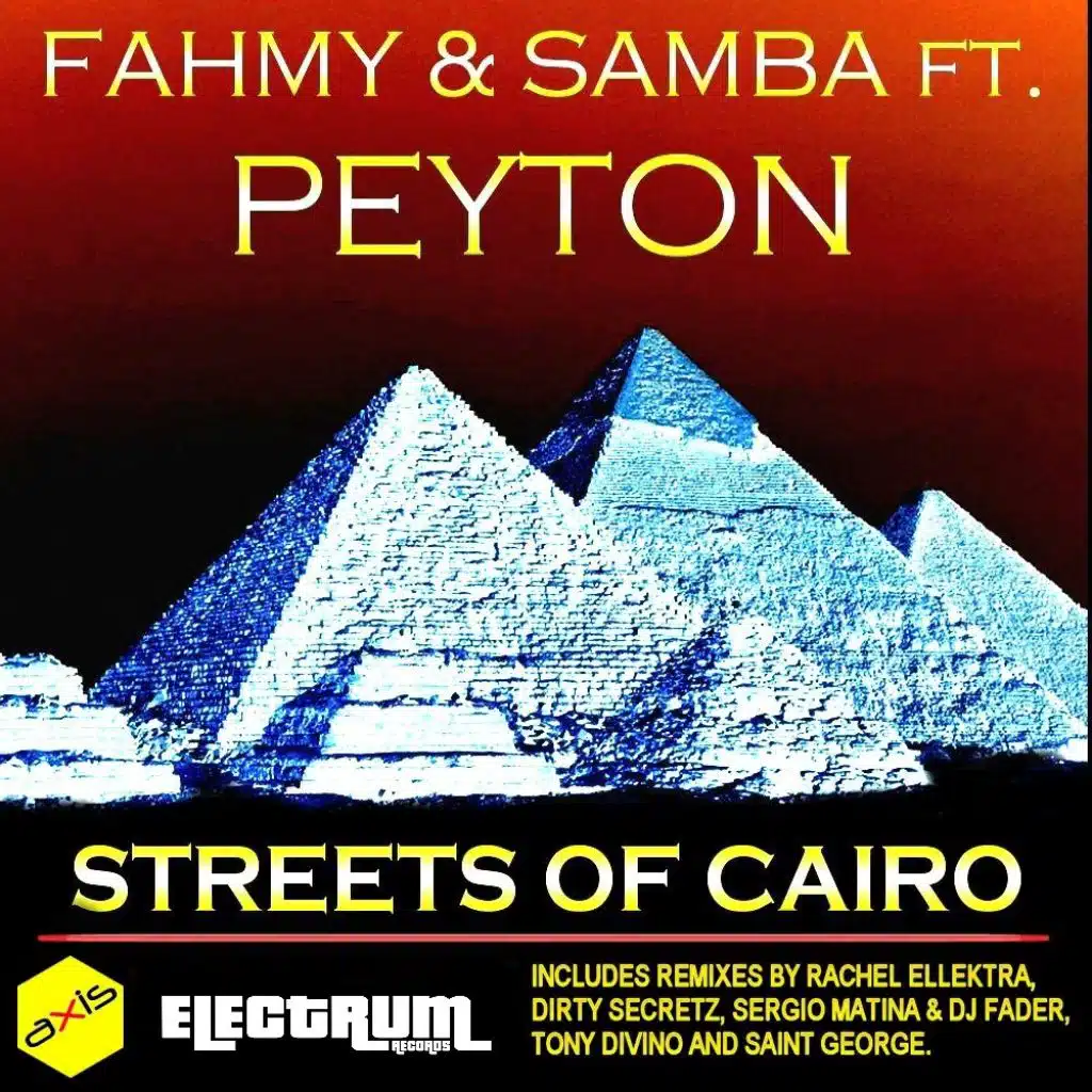 Streets of Cairo (Tony Divino Remix) [feat. Peyton]